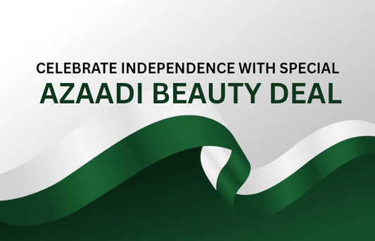 Celebrate Independence with Special Azaadi Beauty Deals 💚 - Lotshop.pk